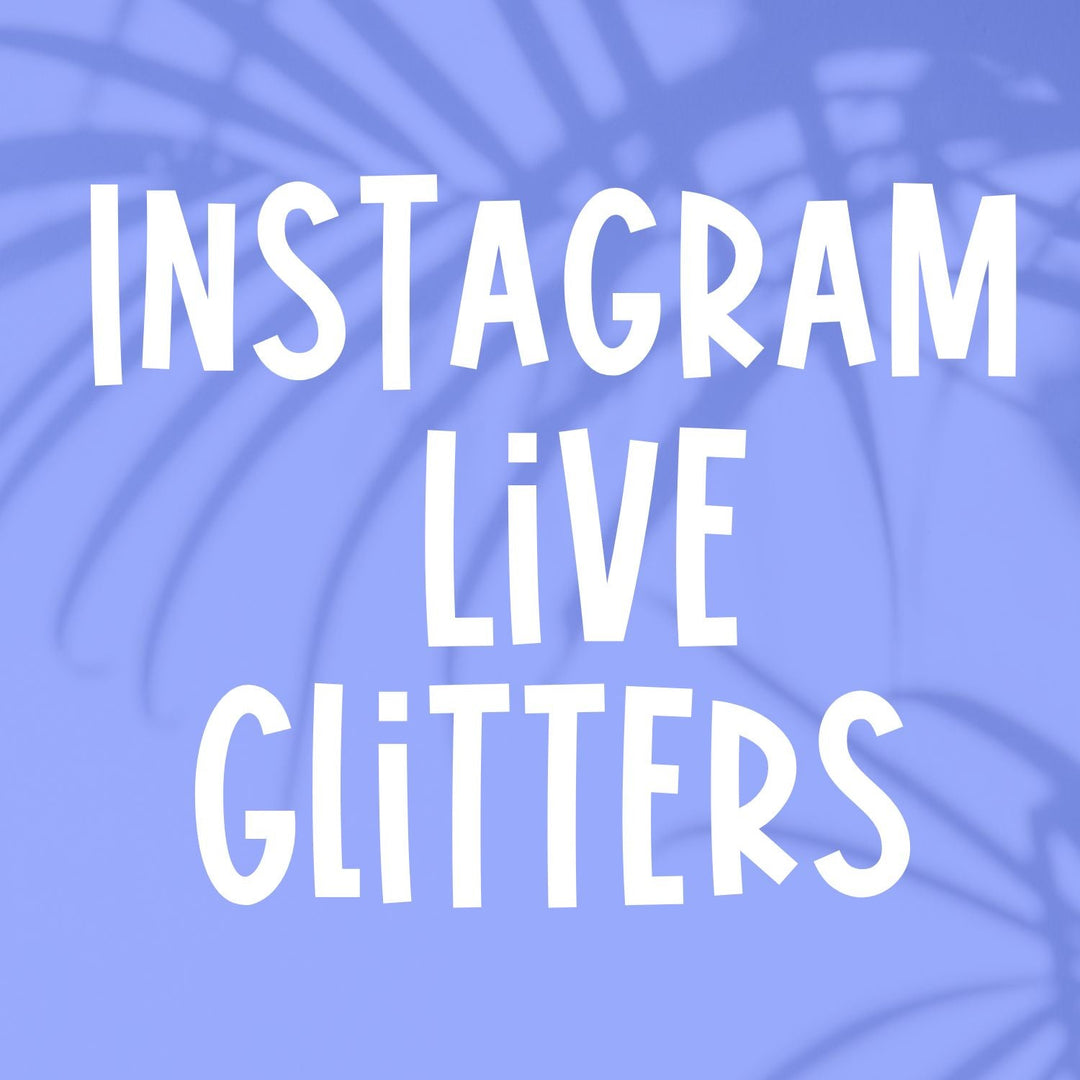 Instagram Live Glitters