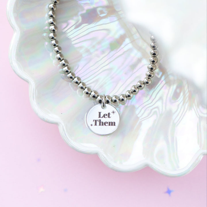 Beaded Charm Bracelet - Let Them - Choose setting Color
